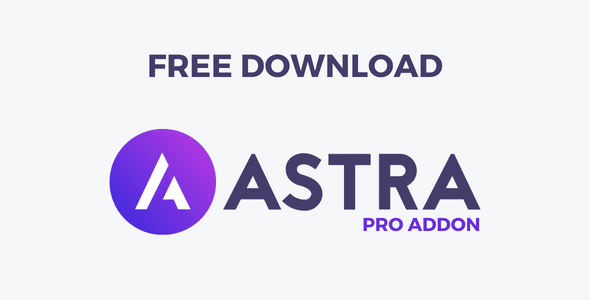 Free Download Astra Pro Addon Latest Version