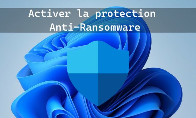 How to enable ransomware protection on Windows 11