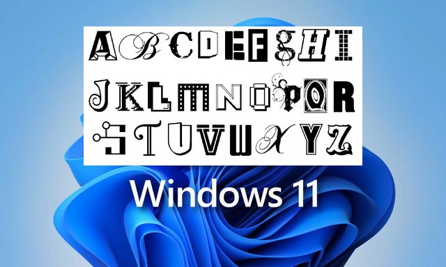 How to change the font in Windows 11