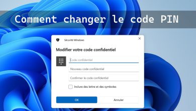 Comment changer le code PIN de Windows 11