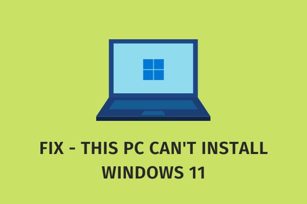 Fix - Windows 11 won't install