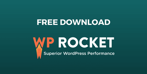 Free Download WP Rocket WordPress Plugin