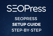 SEOPress Setup Guide