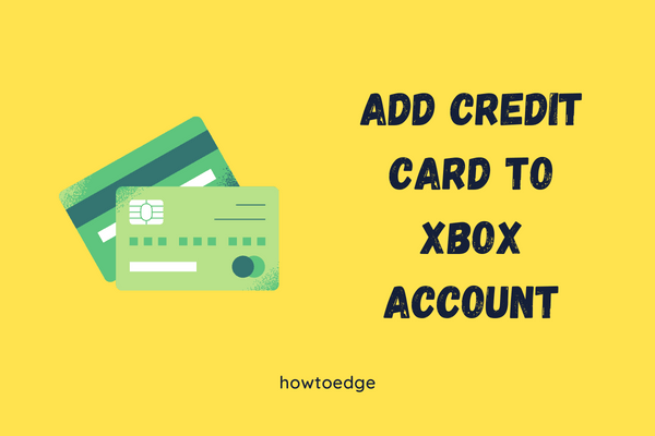 Add Credit card to xbox account