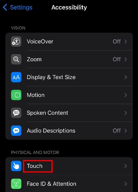 Open Touch under Accessibility in iPhone