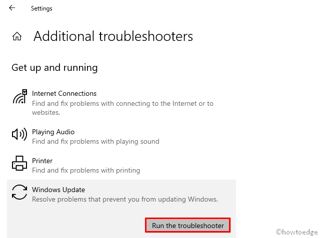 Run the Windows Update Troubleshooter 