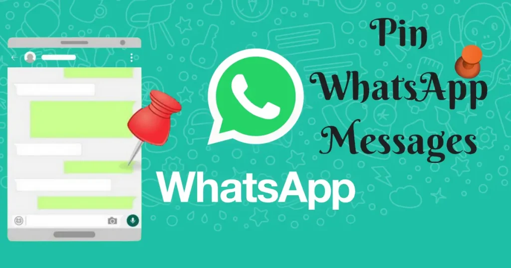 pin a message on WhatsApp