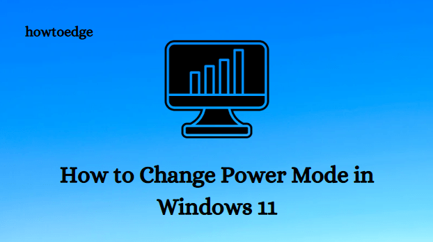 How to change power mode in Windows 11