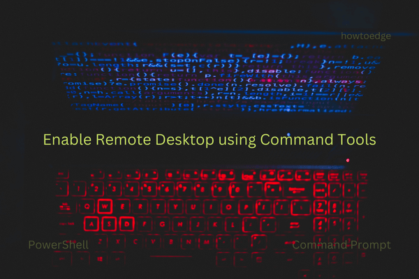 Enable Remote Desktop using Command Tools