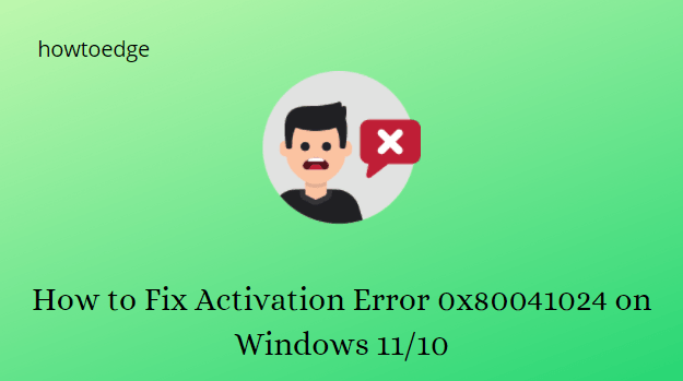 How to Fix Activation Error 0x80041024 on Windows