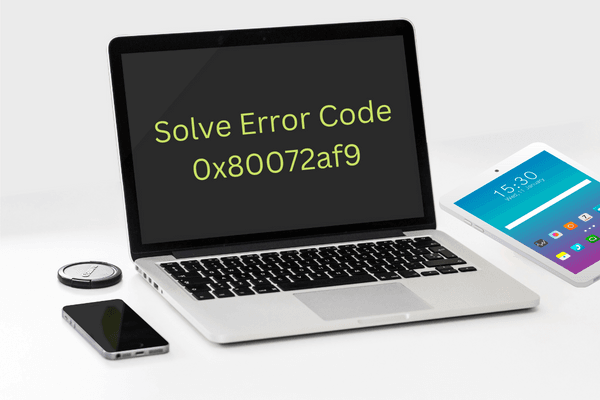 Solve Error Code 0x80072af9